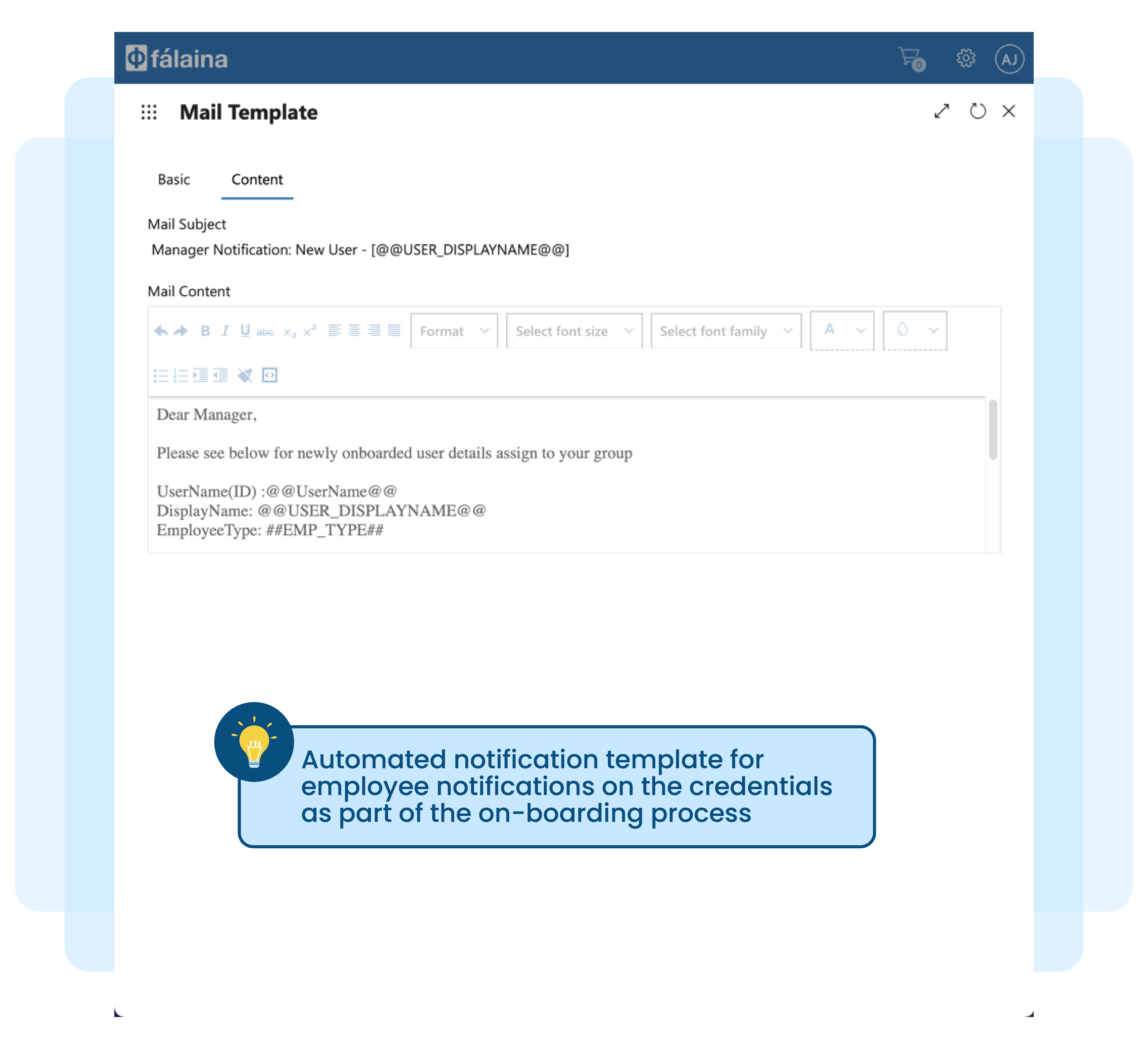 Automated notification template for employee notifications on the credentials as part of the on-boarding process